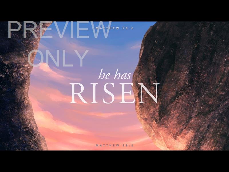 Passages Of Easter: He Has Risen Still