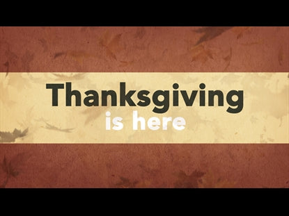 Thanksgiving Is Here