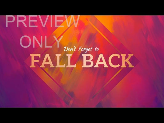 Painted Fall Fall Back Still