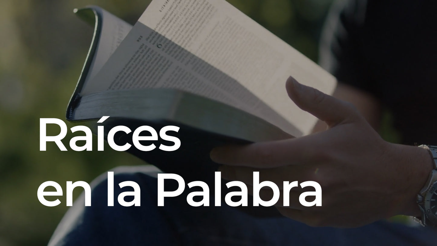 Raices en la Palabra
