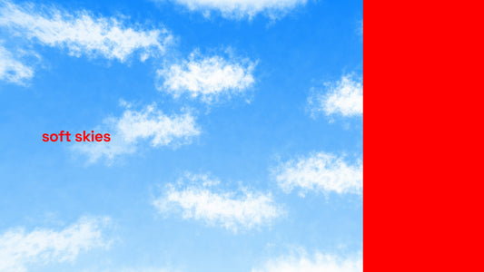 Soft Skies Collection