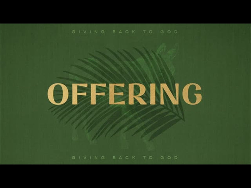 Sayings Of Easter - Palm Sunday Offering Title