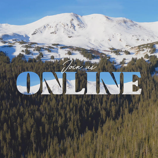 Mountain Snow Join Us Online