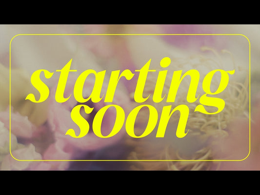 Flora Mae Starting Soon