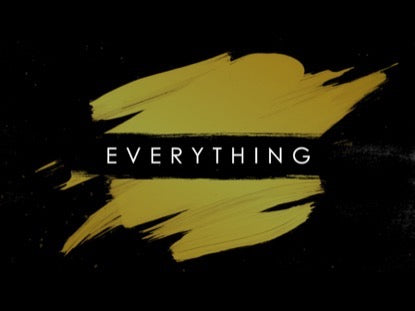 Everything