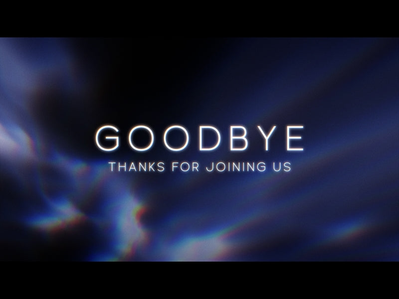 Luminous Goodbye