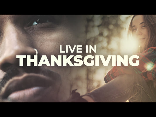 Live In Thanksgiving