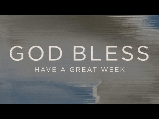 Lord Have Your Way God Bless