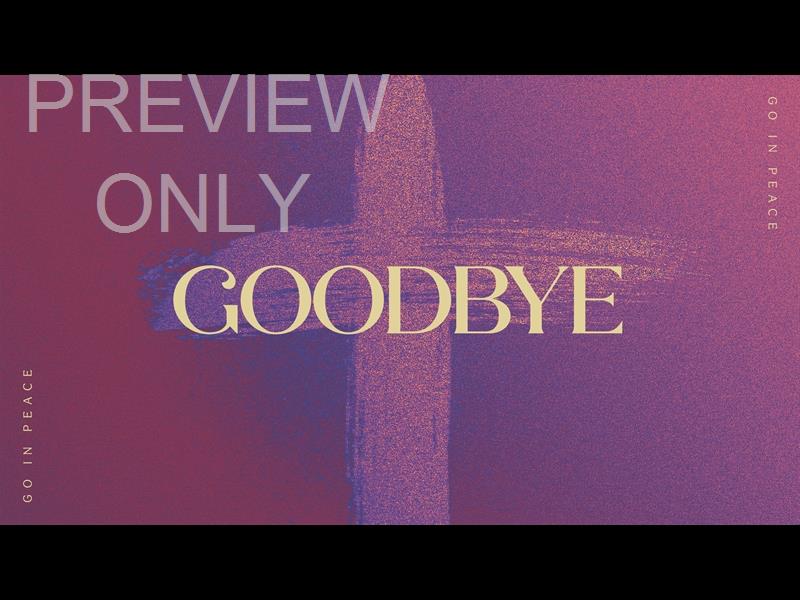 Lent Colors Goodbye Still