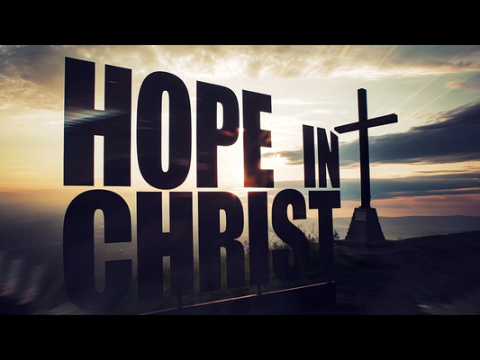 Hope In Christ