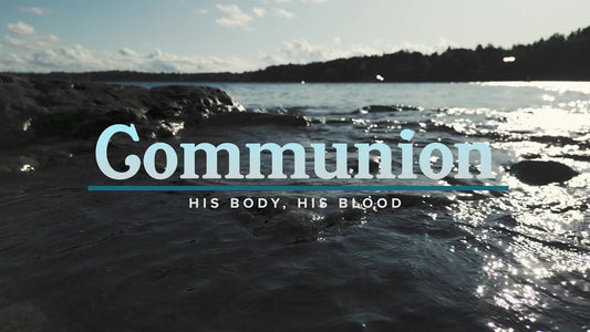 Northern Shores Communion Still