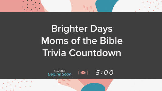 Brighter Days Trivia Countdown