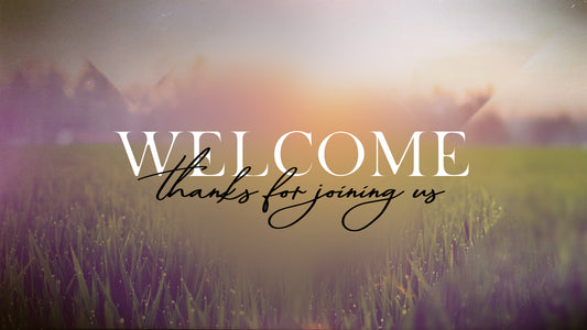 Spring Journey Welcome Still