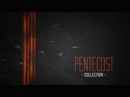 Pentecost Collection