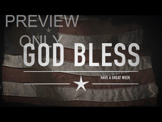 Old Glory God Bless Still