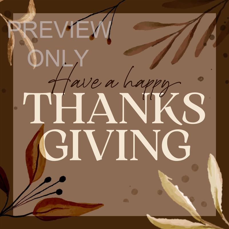 Have A Happy Thanksgiving: We Are Grateful Social Graphic Main
