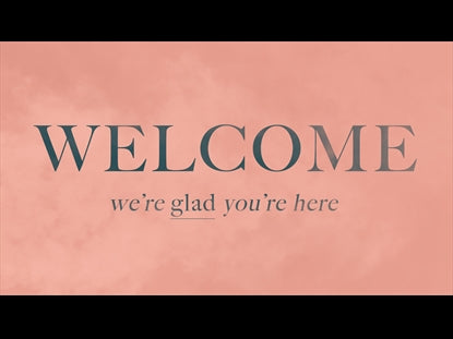 Soft Pink Clouds Welcome