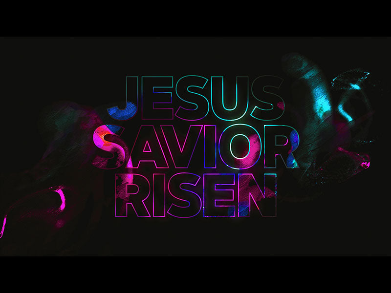 Jesus Savior Risen