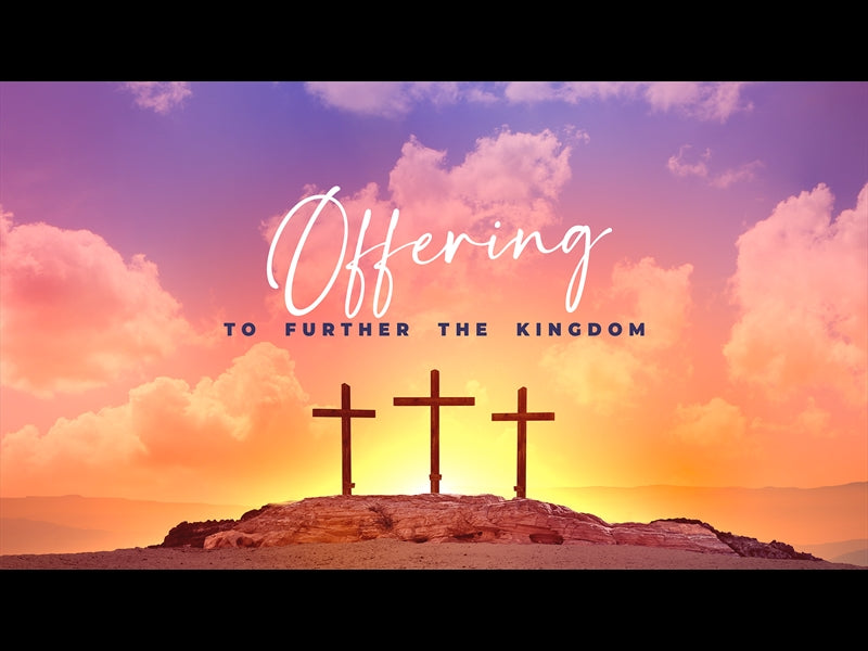 Easter Sunday: Offering