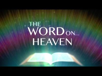 The Word On Heaven