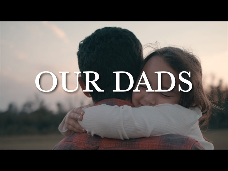 Our Dads