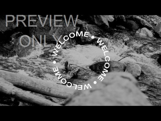 Black And White River Welcome Still