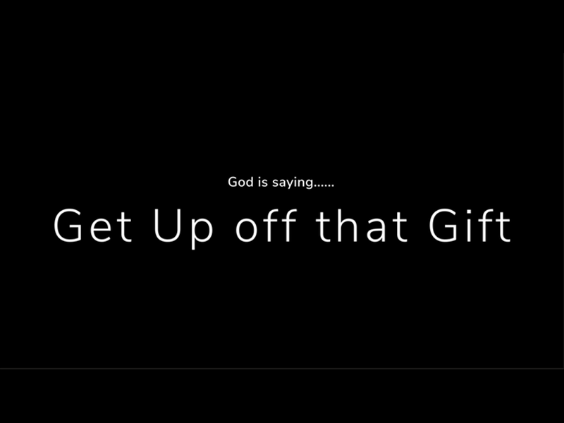 Get Up Off That Gift