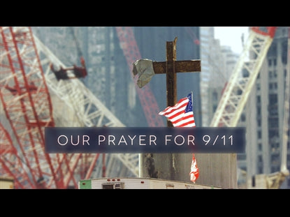Our Prayer For 9/11