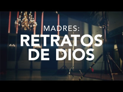 Madres: Retratos De Dios