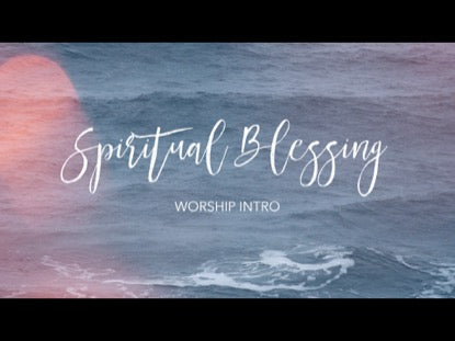 Spiritual Blessing