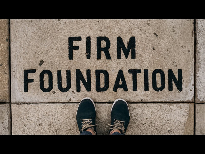 Firm Foundation