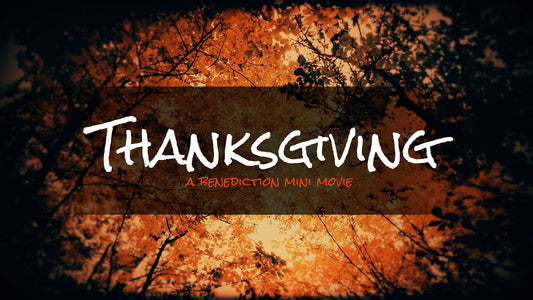 Thanksgiving Benediction