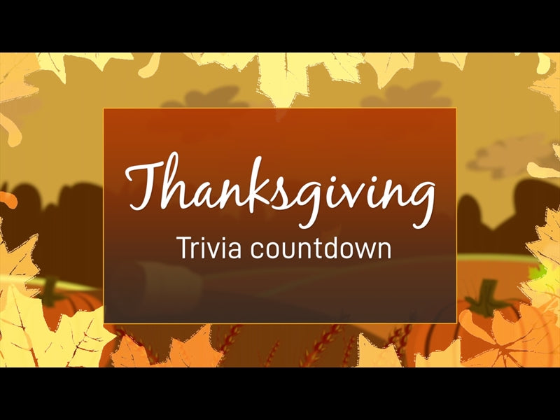 Thanksgiving Trivia Service Countdown