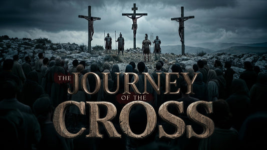 The Journey of the Cross