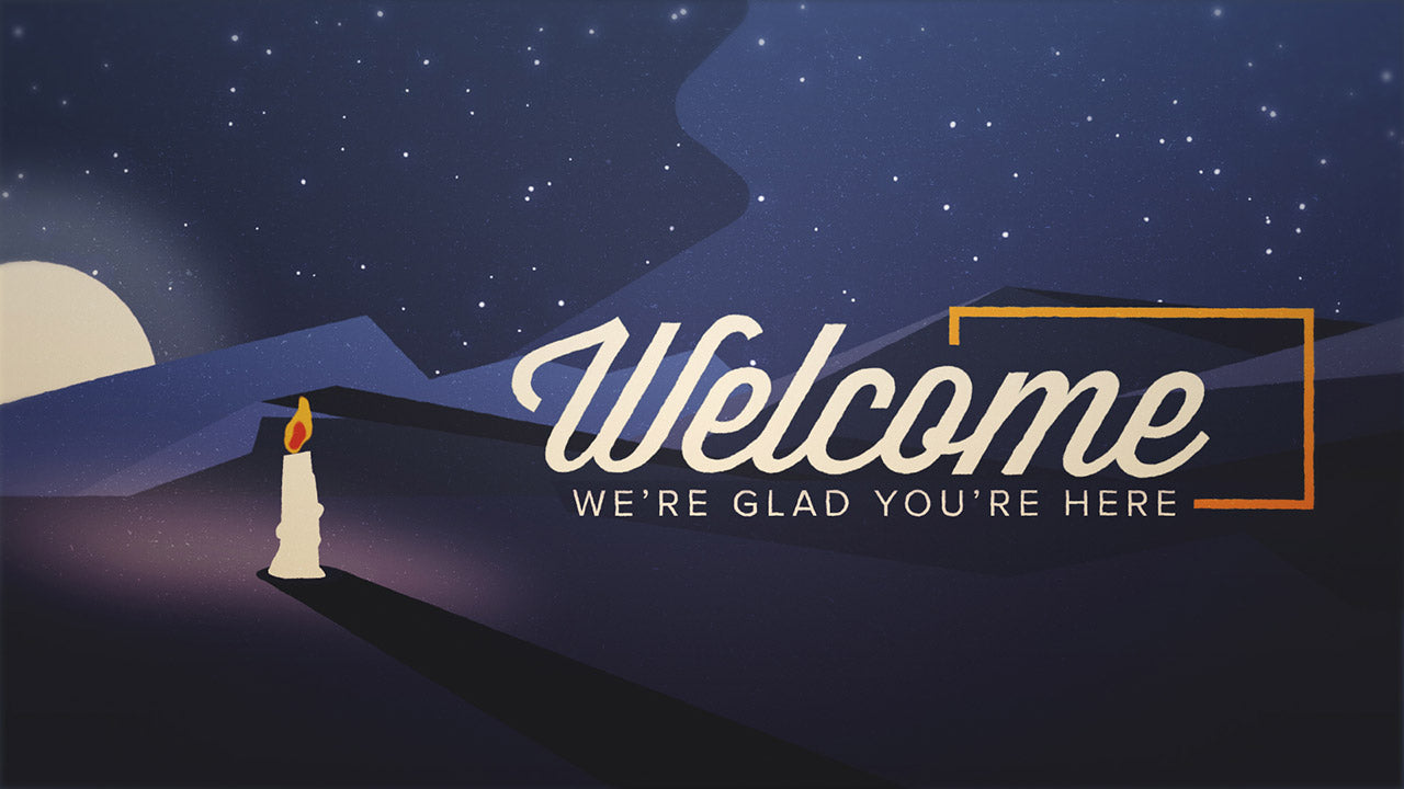 Christmas Night Welcome