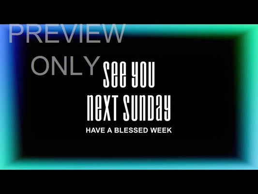 Gradient Border See You Next Sunday Still