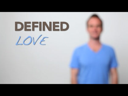 Defined-love