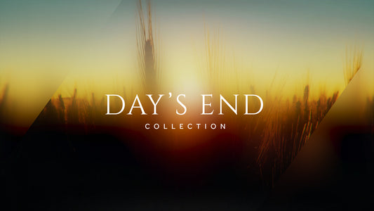 Day's End Collection
