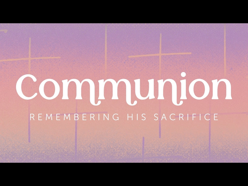 Easter Rise Communion