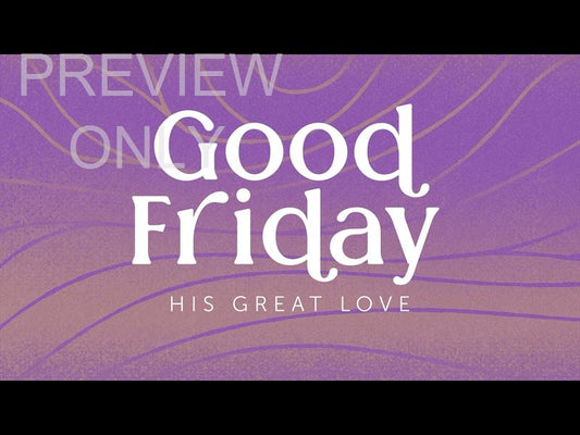 Easter Rise Good Friday Still