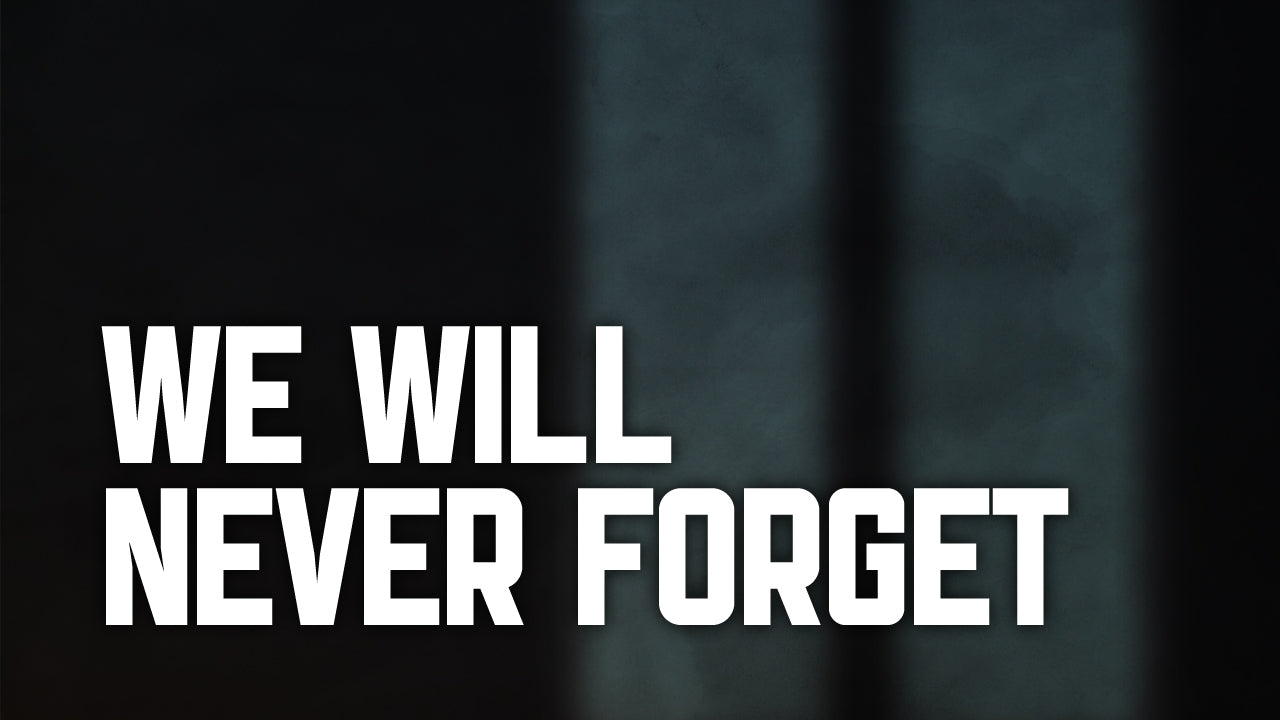 Never Forget Still