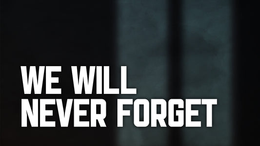 Never Forget Still