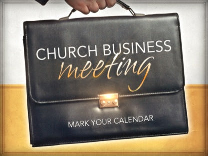 Church Business Meeting