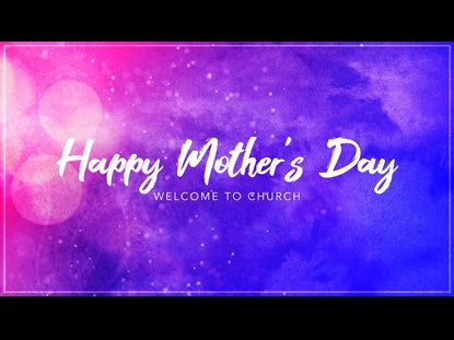 Happy Mother's Day Welcome Loop
