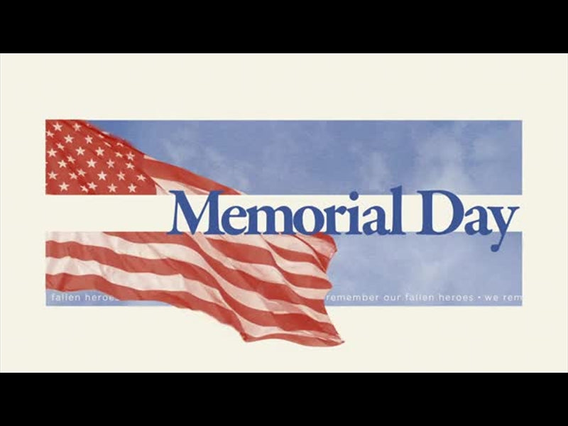 Memorial Day Title Loop