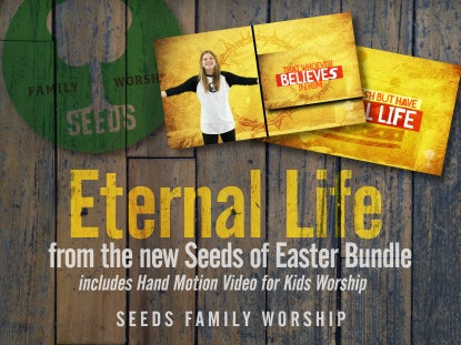 Eternal Life Hand Motions (John 3:16)