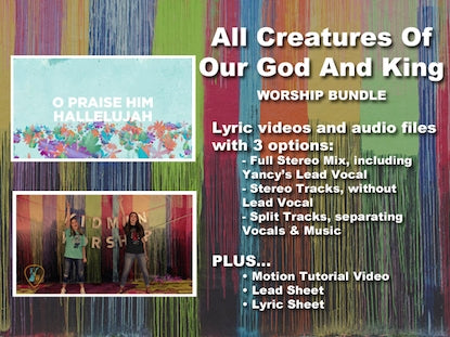 All Creatures Of Our God And King Worship Bundle