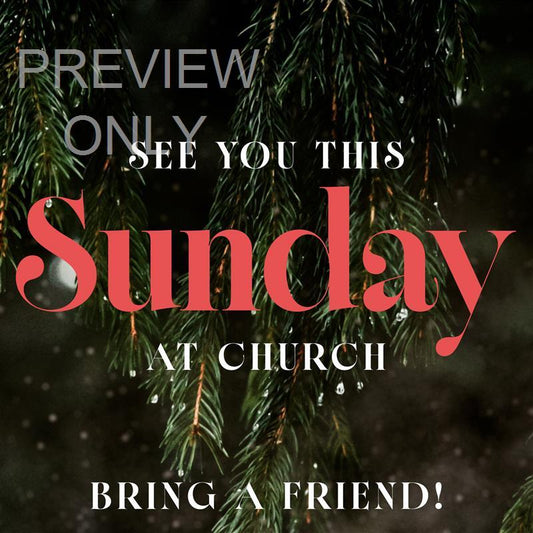 Evergreen Social Graphic Sunday