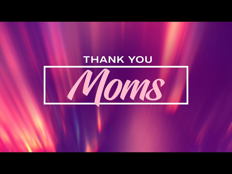 Luminous Mother's Day 3