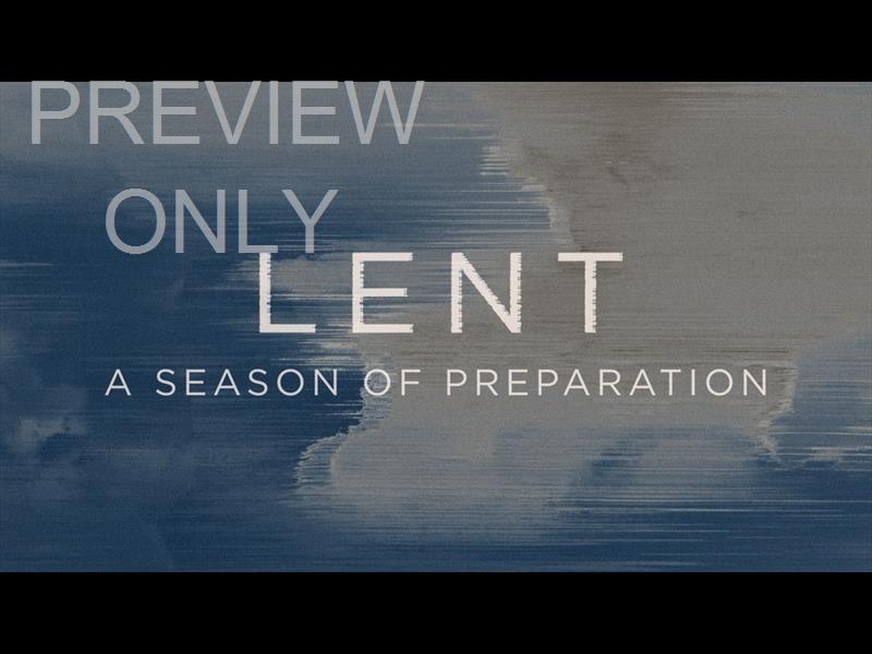 Lord Have Your Way Lent Still